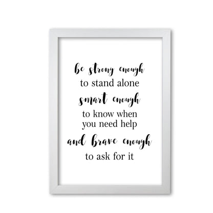 Strong enough, smart enough, brave enough modern fine art print