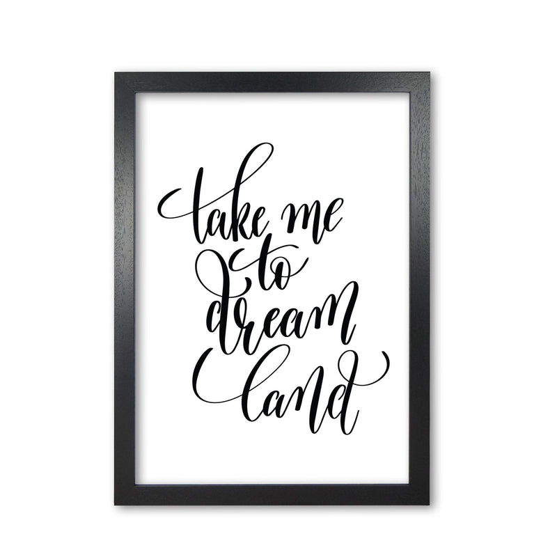 Take me to dream land black modern fine art print
