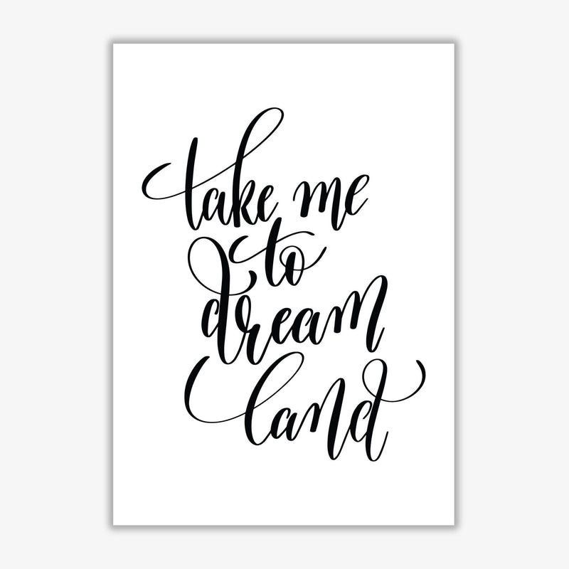 Take me to dream land black modern fine art print
