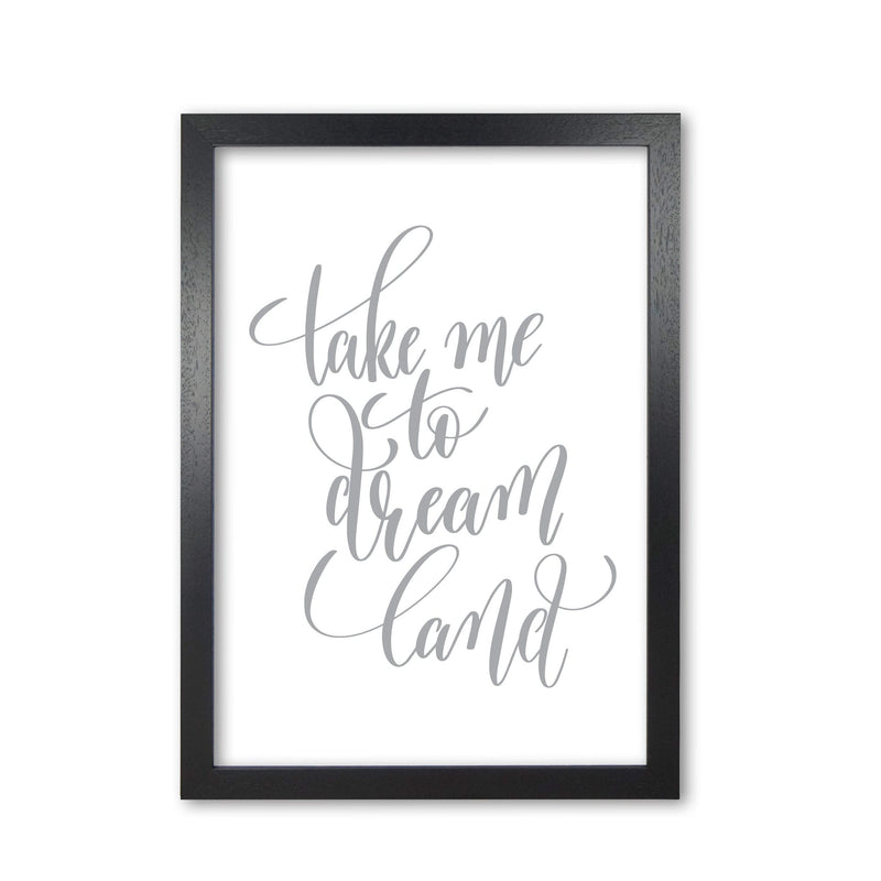 Take me to dream land grey modern fine art print