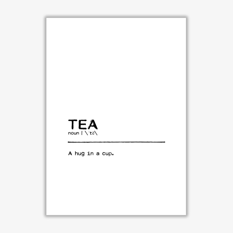 Tea hug definition quote fine art print by orara studio