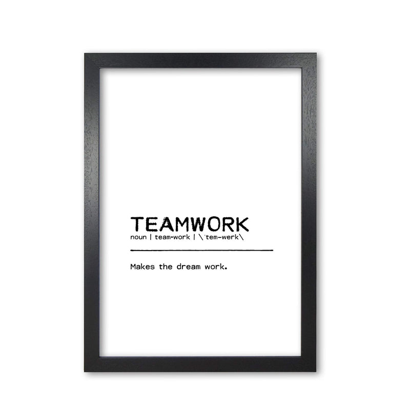 Teamwork dream definition quote fine art print by orara studio