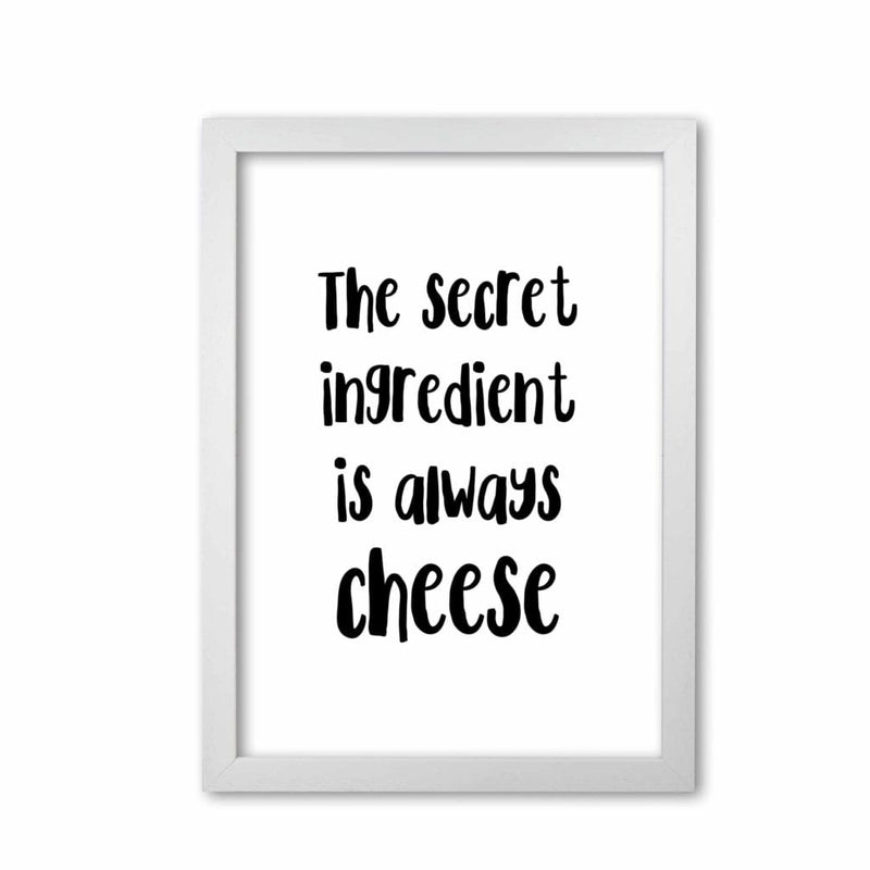The secret ingredient is always cheese modern fine art print, framed kitchen wall art