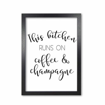 This kitchen runs on coffee and champagne modern fine art print, framed kitchen wall art