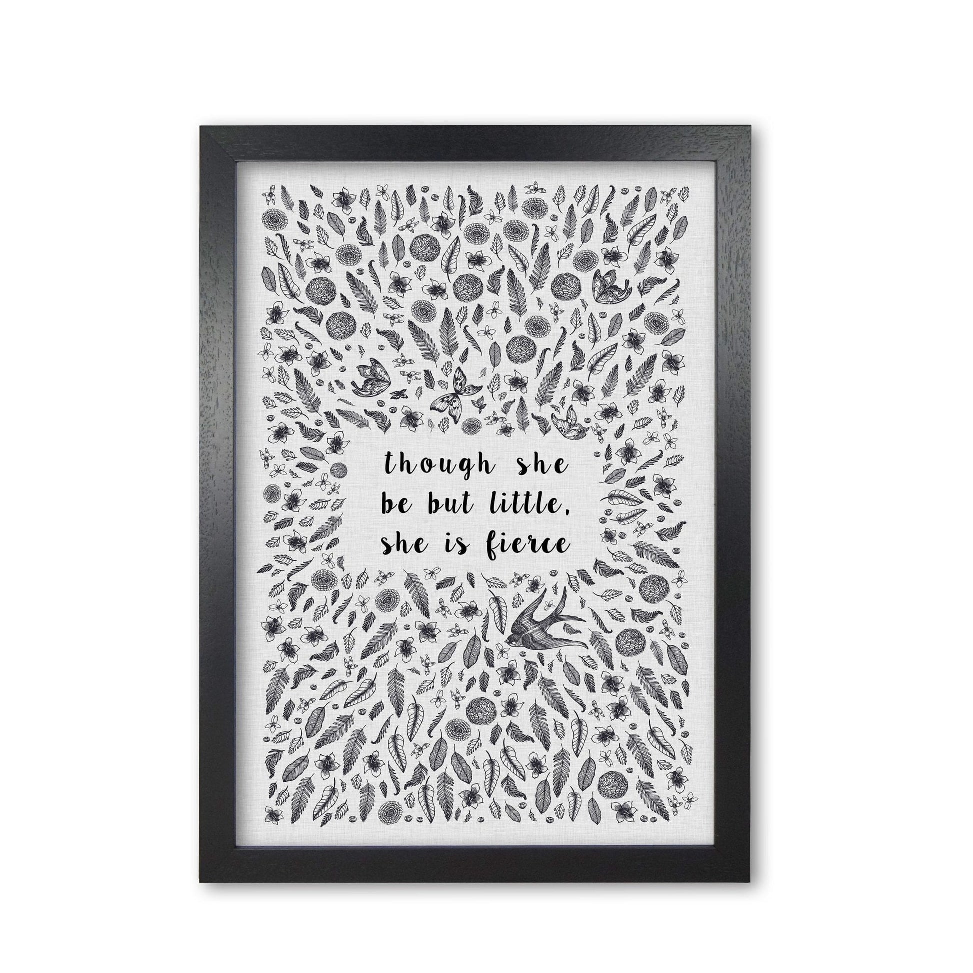 Though she be but little, she is fierce fine art print by orara studio