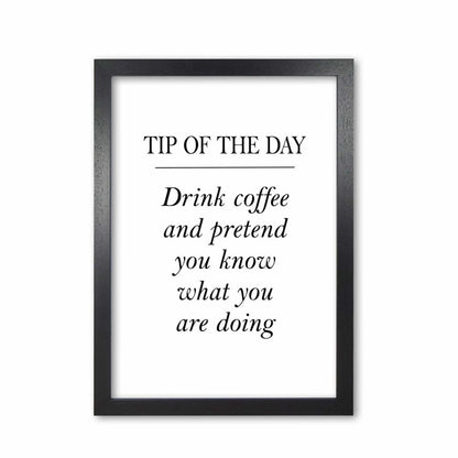 Tip of the day, coffee modern fine art print, framed kitchen wall art