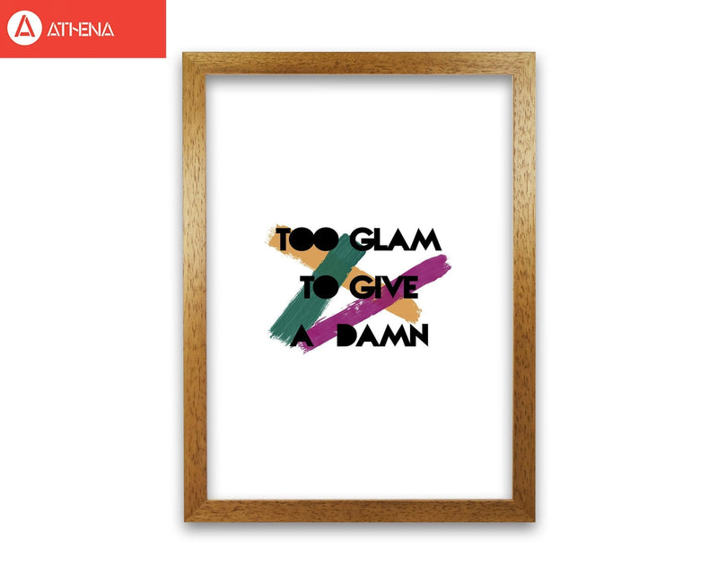 Too glam to give a damn fine art print by orara studio