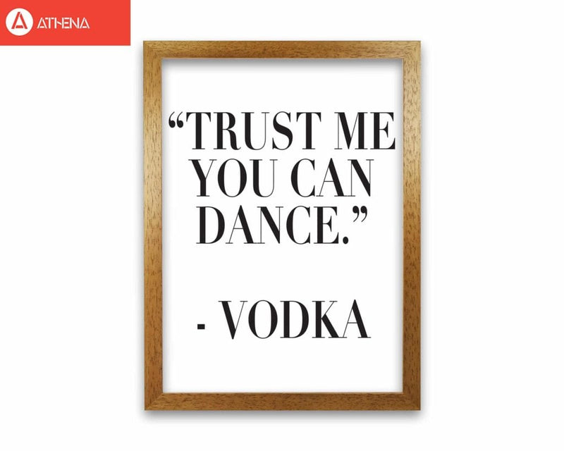 Trust me you can dance modern fine art print, framed kitchen wall art