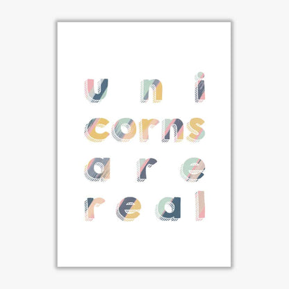 Unicorns are real fine art print by orara studio, framed childrens nursey wall art poster