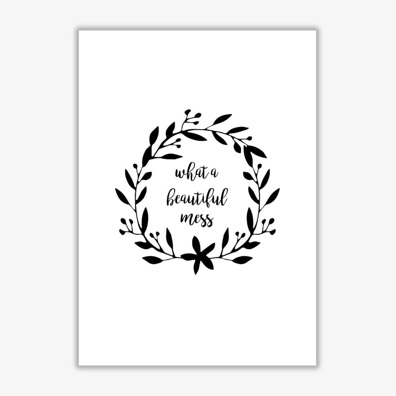 What a beautiful mess illustration fine art print by orara studio
