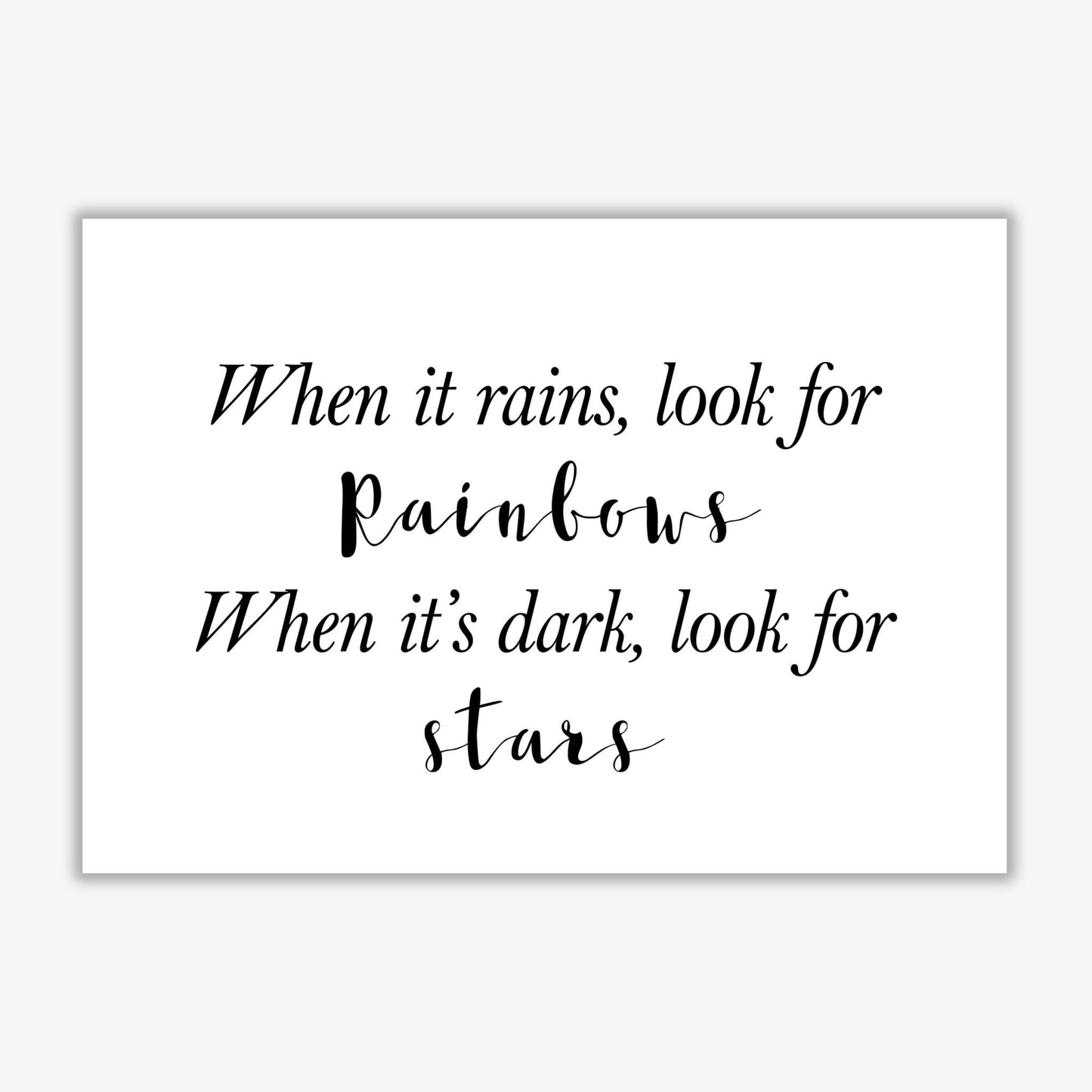 When it rains look for rainbows modern fine art print