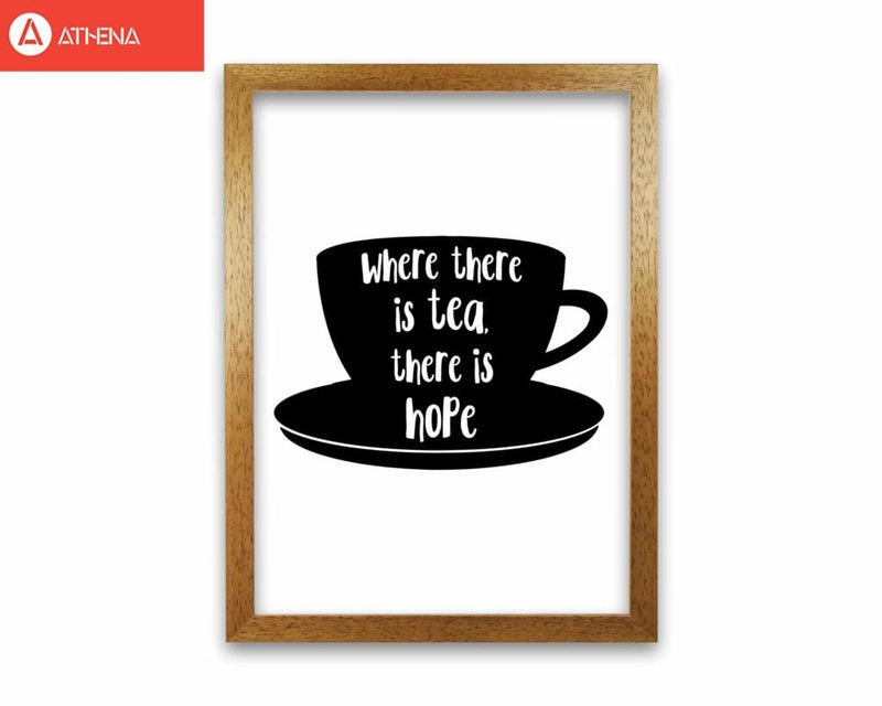 Where there is tea there is hope modern fine art print, framed kitchen wall art