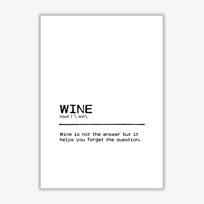 Wine forget definition quote fine art print by orara studio