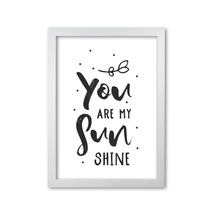 You are my sunshine black modern fine art print