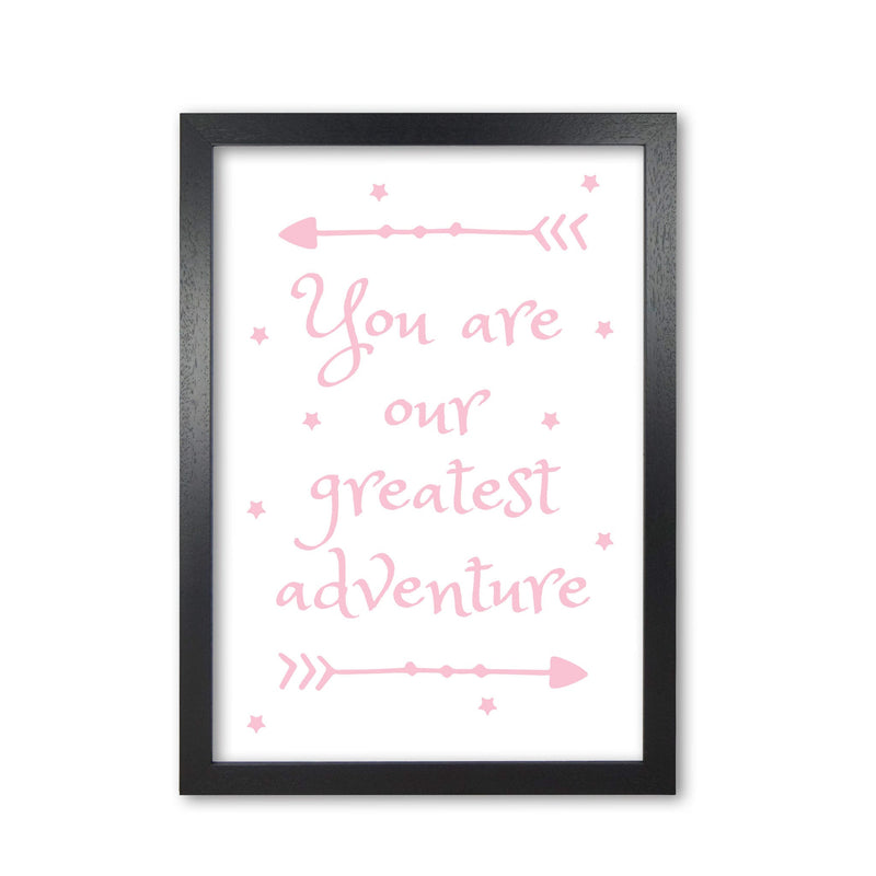 You are our greatest adventure pink modern fine art print
