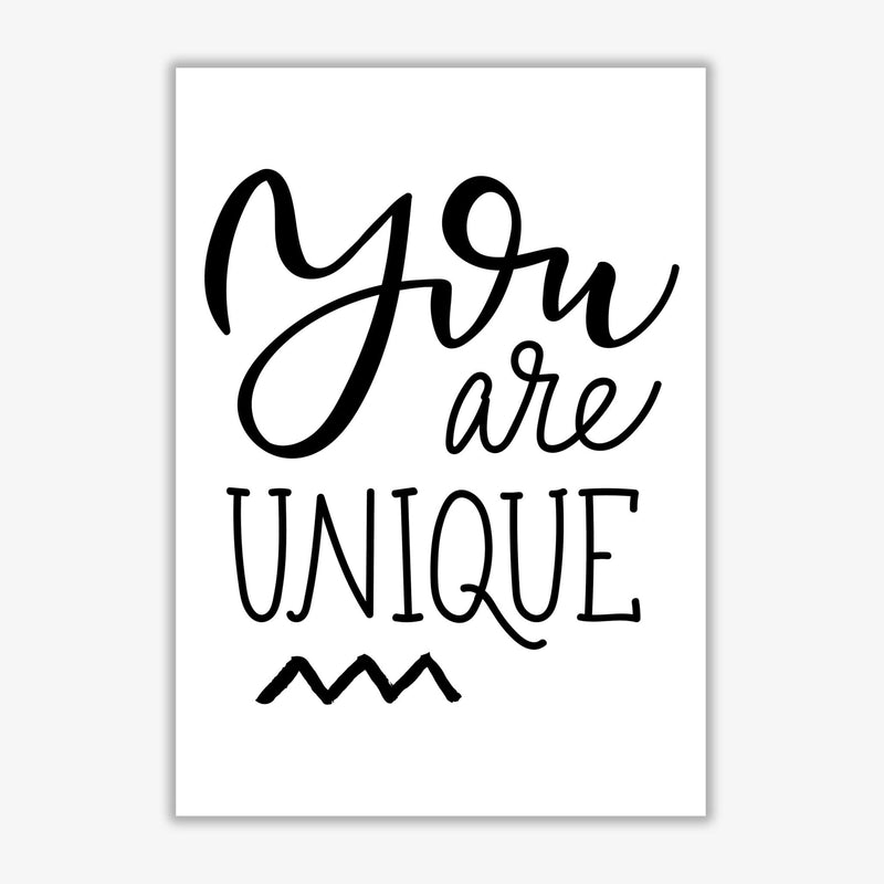 You are unique modern fine art print