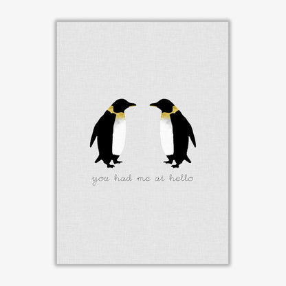 You had me at hello penguin quote fine art print by orara studio